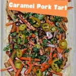 Pin Image: Title, a tart shell with pork and vegetables on it.