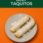 Pin image: Title, a plate with two taquitos topped with sauce on it.